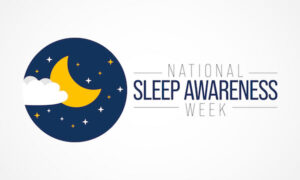 Sleep Awareness Week